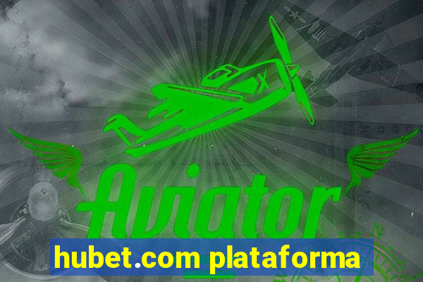 hubet.com plataforma